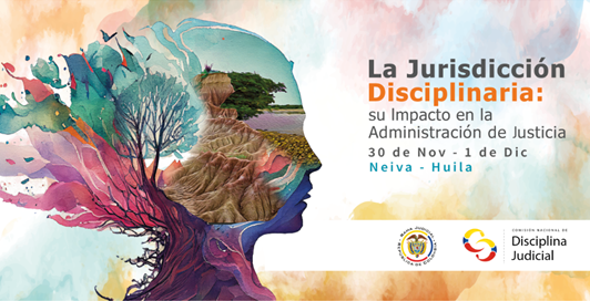 Vea en streaming y a través de redes sociales, el evento: "La Jurisdicción Disciplinaria y su Impacto en la Administración de Justicia"