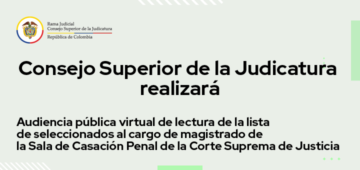 Vea en directo por Streaming la lectura de la lista de elegibles de los aspirantes al cargo de Magistrado de la Sala Penal de la Corte Suprema de Justicia
