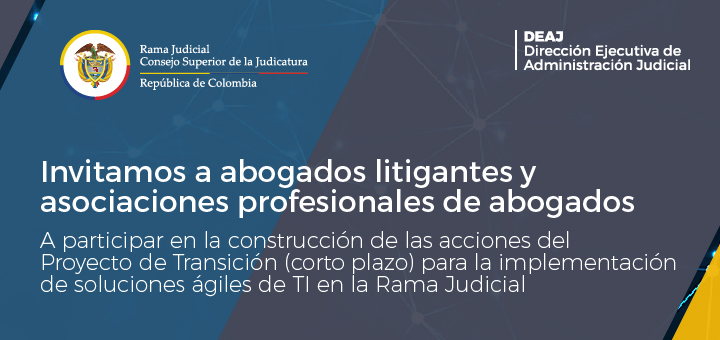 Participa en la transformación digital de la Rama Judicial, hoy vence el plazo para hacer sugerencias