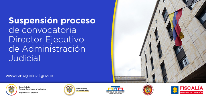 Suspendida convocatoria para conformar terna de Director Ejecutivo de Administración Judicial