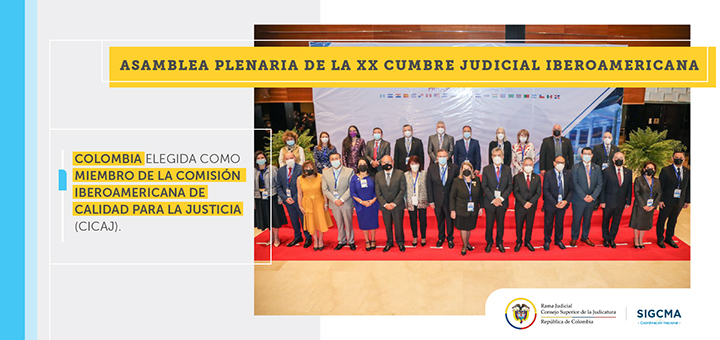 Colombia Elegida Como Miembro de la Comisión Iberoamericana de Calidad para la Justicia (CICAJ)