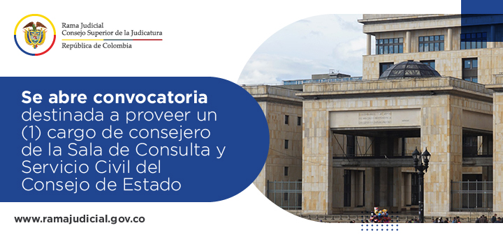 El Consejo Superior de la Judicatura - Presidencia, invita a todos los interesados que reúnan los requisitos establecidos en la Constitución Política y en la ley, que aspiren a ocupar la citada vacante, para que presenten su hoja de vida y acrediten las calidades mínimas exigidas