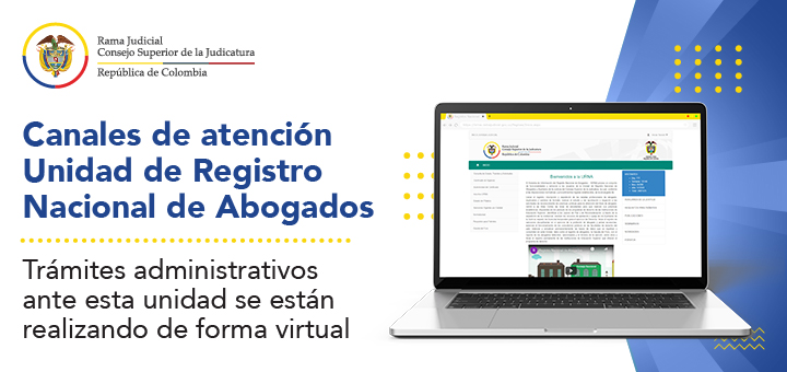 La Unidad de Registro Nacional de Abogados y Auxiliares de la Justicia continúa prestando ininterrumpidamente los servicios a los usuarios