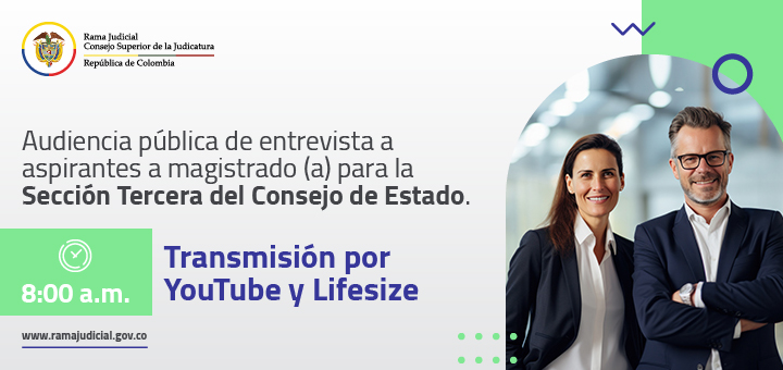 En directo, entrevista en Audiencia Pública a preseleccionados para proveer un cargo de magistrado en Sección Tercera del Consejo de Estado