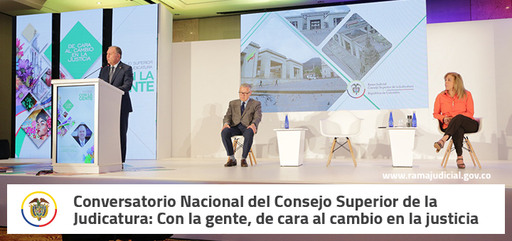 Los servidores judiciales como centro del cambio en la justicia, tema central del Conversatorio Nacional del Consejo Superior de la Judicatura