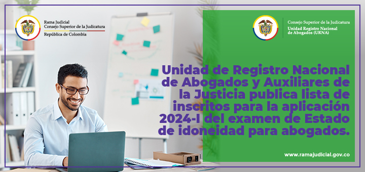 Lista de inscritos a la aplicación 2024-I del examen de Estado de idoneidad para abogados de la Ley 1905 de 2018