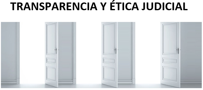Transparencia y Ética Judicial
