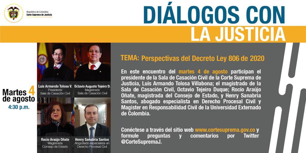 Vea en directo, Diálogos con la Justicia, tema: "Perspectivas del Decreto Ley 806 de 2020", martes 4 de agosto de 2020, 4:30 p.m. a 5:30 p.m