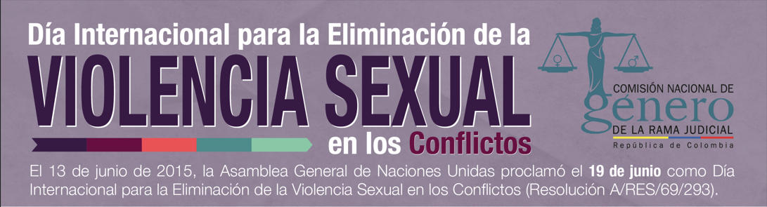 Día Internacional para la Eliminación de la Violencia Sexual en los Conflictos