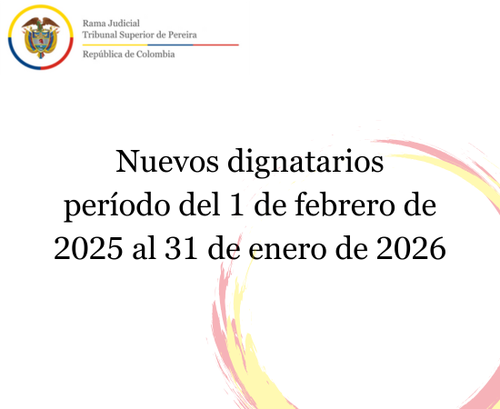 07.Nuevos dignatarios período del 1 de febrero de 2025 al 31 de enero de 2026