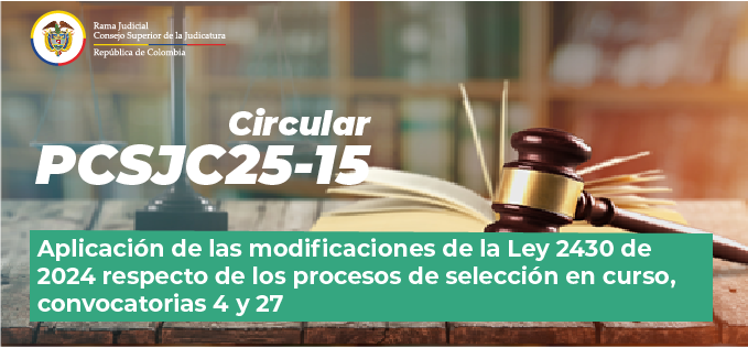 Circulares Consejo Superior de la Judicatura 2025