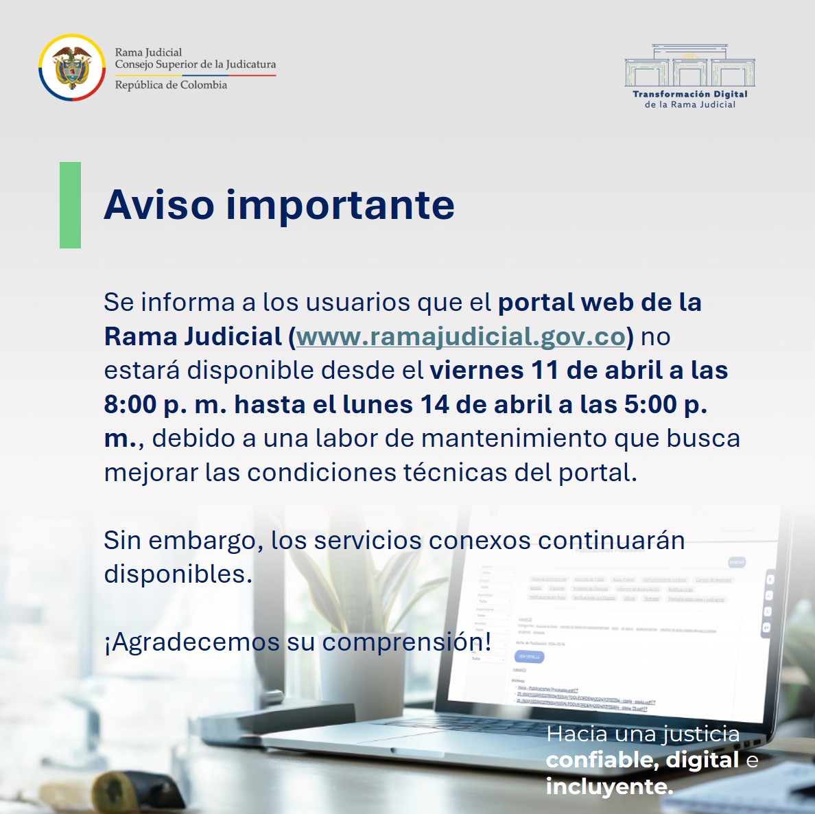 Por mantenimiento técnico el Portal web de la Rama Judicial estará temporalmente fuera de servicio