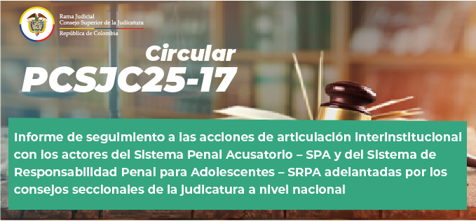 Circulares Consejo Superior de la Judicatura 2025