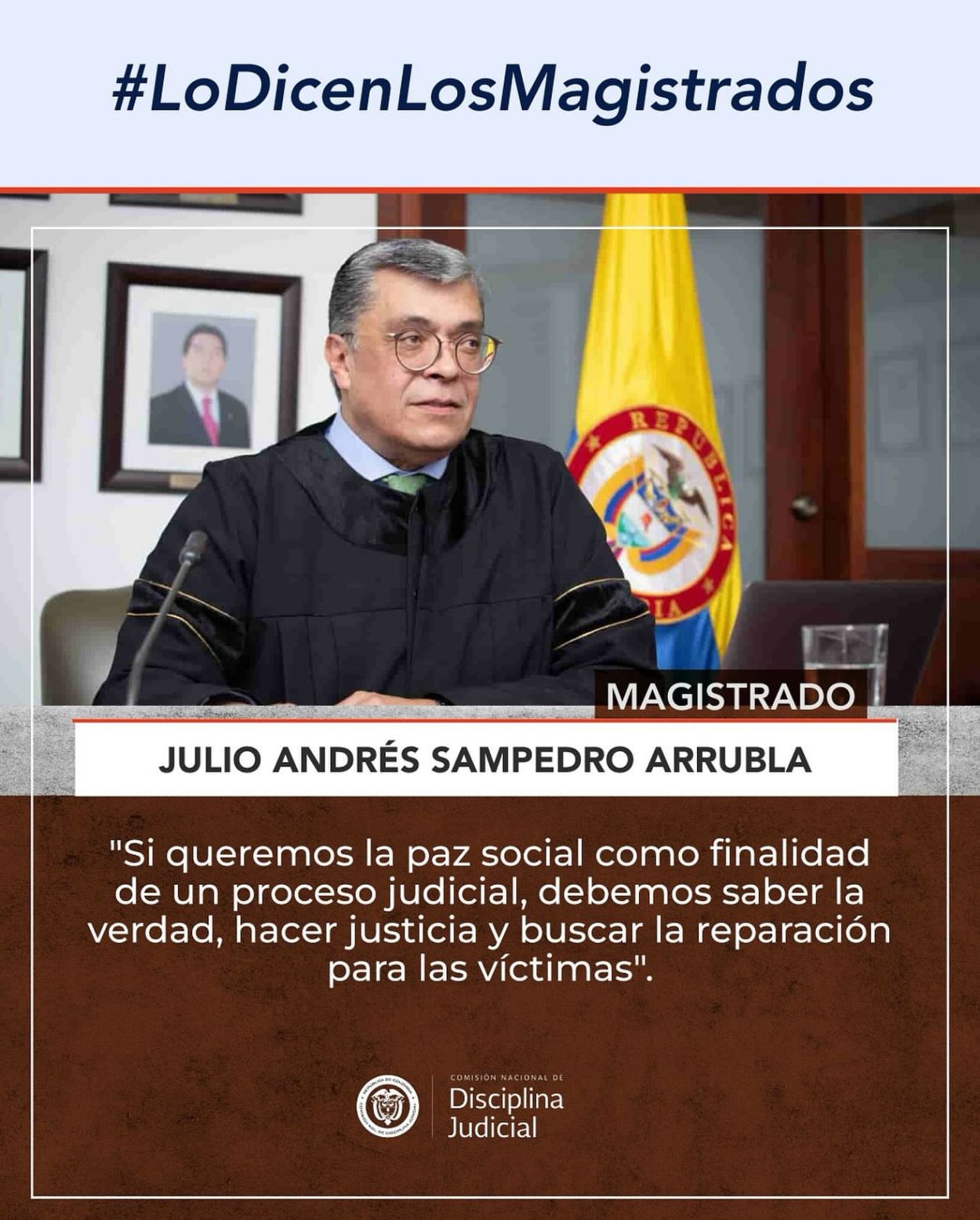 MAGISTRADO JULIO ANDRÉS SAMPEDRO ARRUBLA
