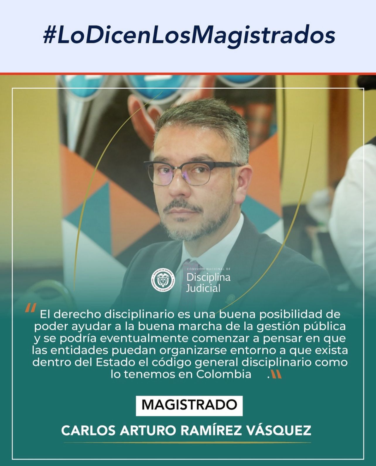 MAGISTRADO CARLOS ARTURO RAMÍREZ VÁSQUEZ