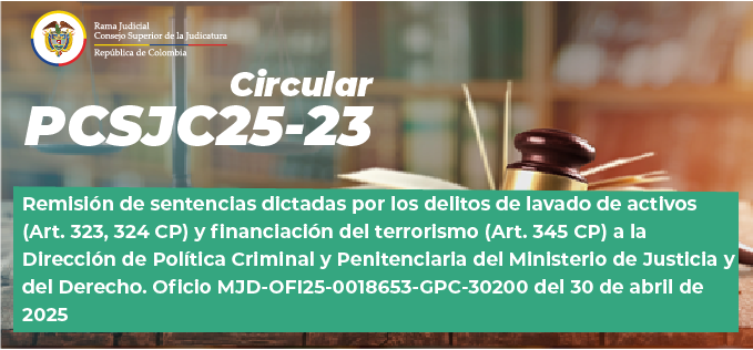 Circulares Consejo Superior de la Judicatura 2025