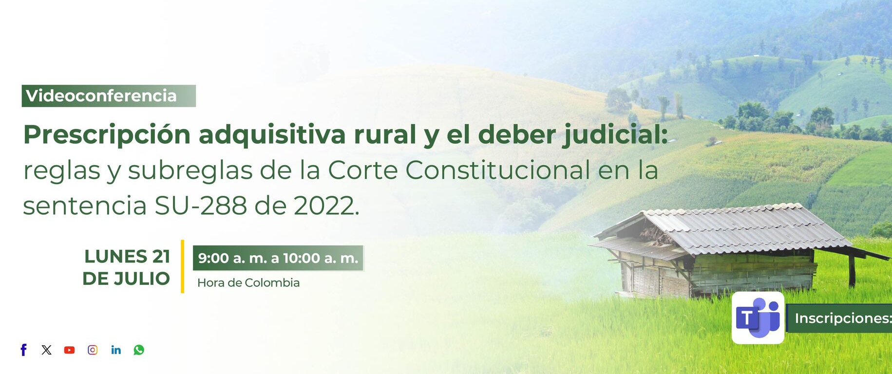 Videoconferencia: Prescripción adquisitiva rural y el deber judicial, reglas y subreglas de la Corte Constitucional en la Sentencia SU-288 de 2022