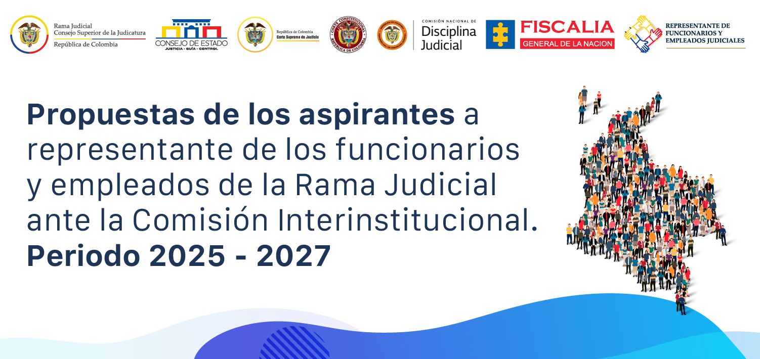 Aspirantes a representante de los funcionarios y empleados ante la Comisión Interinstitucional de la Rama Judicial presentaron sus propuestas de campaña