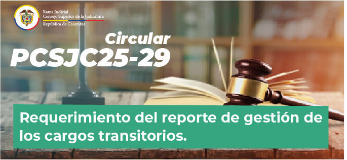 Circulares Consejo Superior de la Judicatura 2025