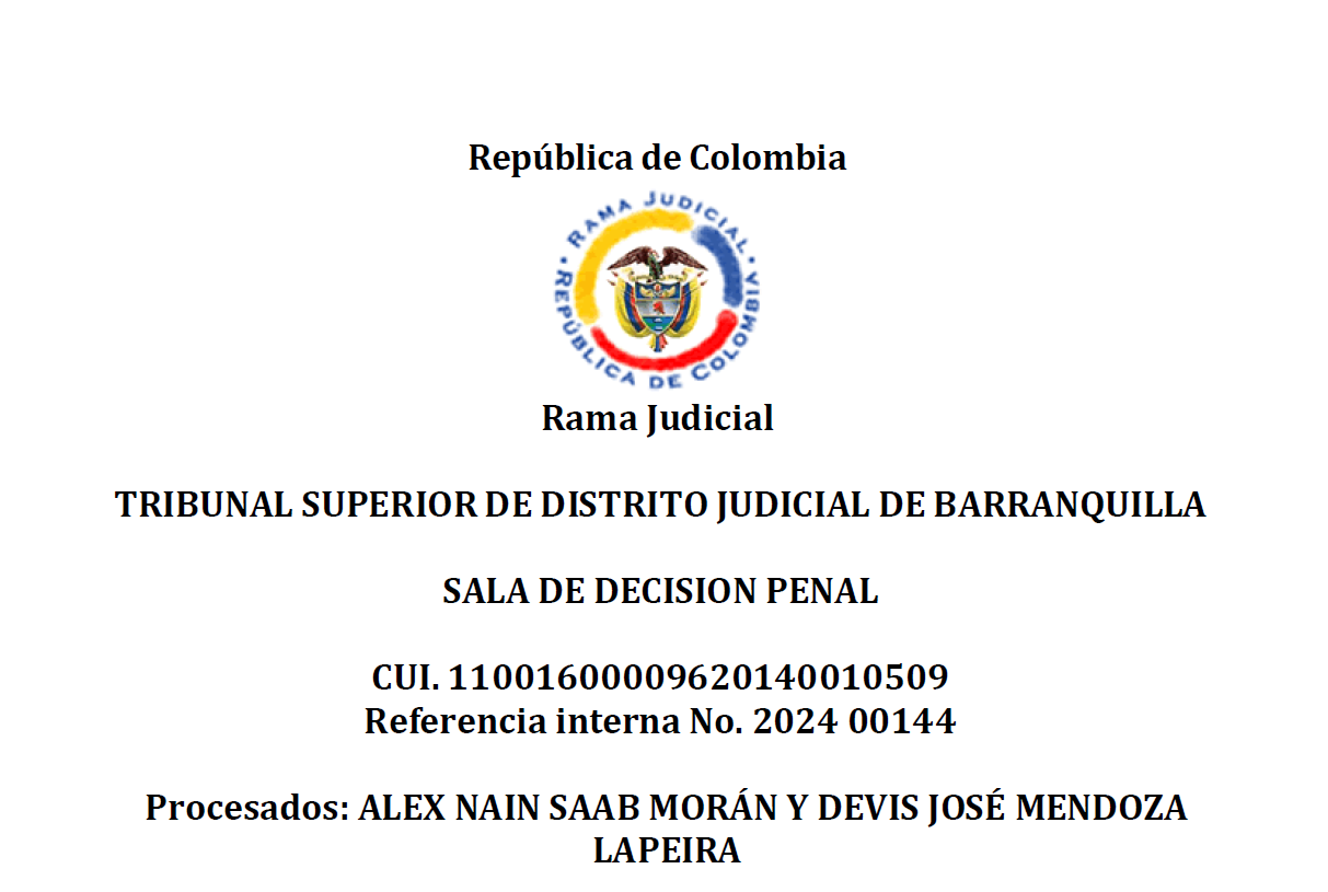 Tribunal Superior de Barranquilla declara extinción de acción penal contra Alex Saab y Devis Mendoza por estafa agravada