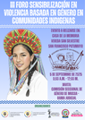 “III Foro Sensibilización en Violencia Basada en Género en Comunidades Indígenas”