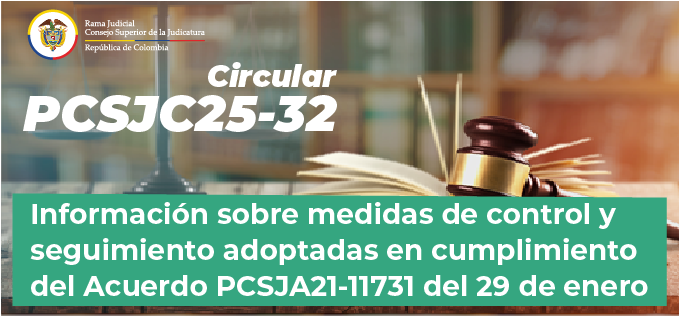 Circulares Consejo Superior de la Judicatura 2025