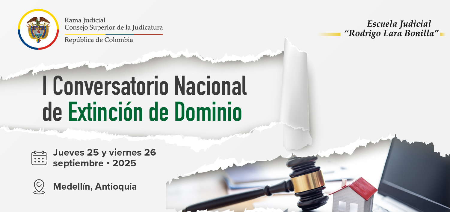 Primer Conversatorio Nacional de Extinción de Dominio