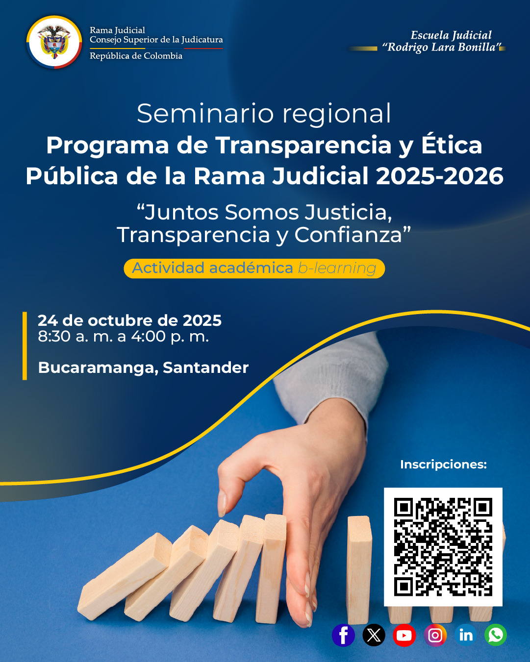 SEMINARIO REGIONAL PROGRAMA DE TRANSPARENCIA Y ÉTICA PÚBLICA DE LA RAMA JUDICIAL 2025–2026