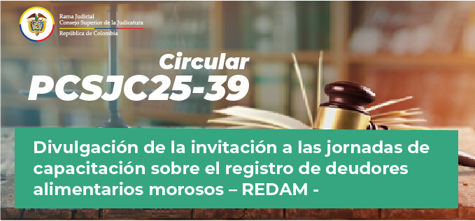 Circulares Consejo Superior de la Judicatura 2025