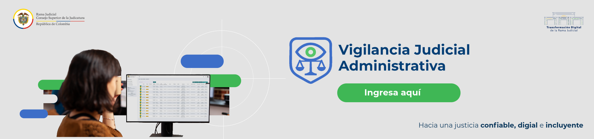 VIGILANCIA JUDICIAL ADMINISTRATIVA