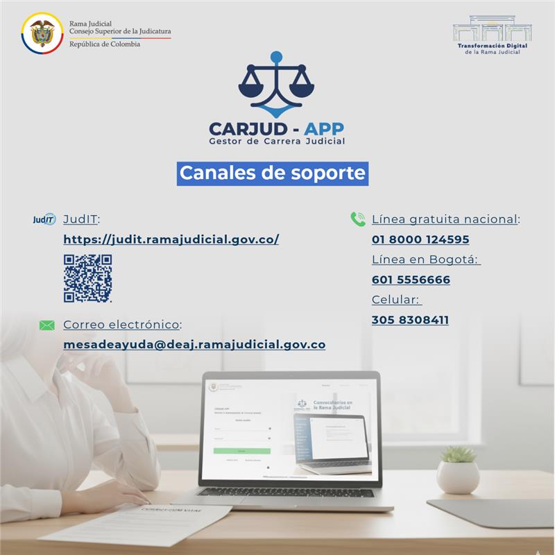 Convocatoria 28 - Funcionarios de carrera de la Rama Judicial - Canales de Soporte Gestor de Carrera Judicial - CARJUD-APP