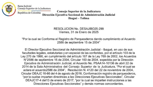 RESOLUCION No. DESAJIBO25-299 Y RESOLUCIÓN DESAJIBO25-300 - PARQUEADEROS 2025