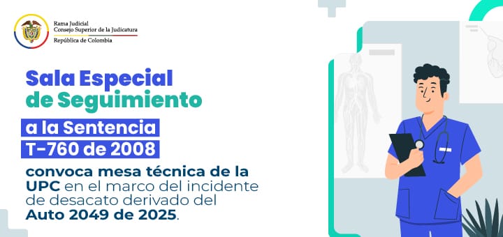 Auto 214 de 2026 Convocatoria a mesa técnica UPC