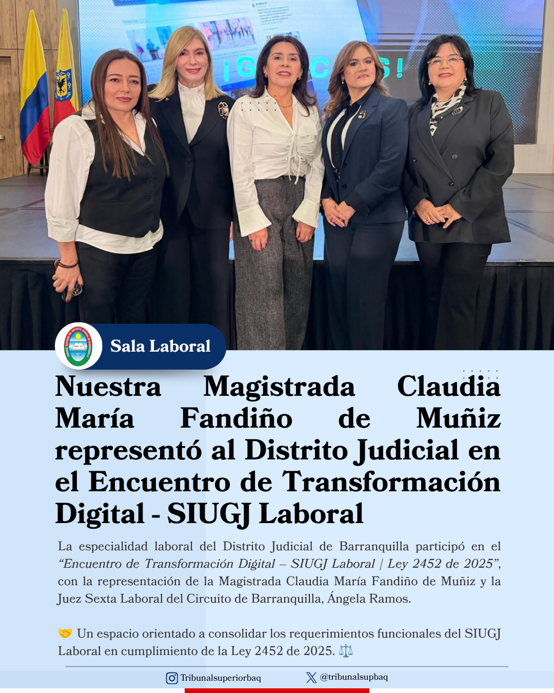 Nuestra Magistrada Claudia Fandiño De Muñiz asistió al Encuentro de Transformación Digital-SIUGJ Laboral