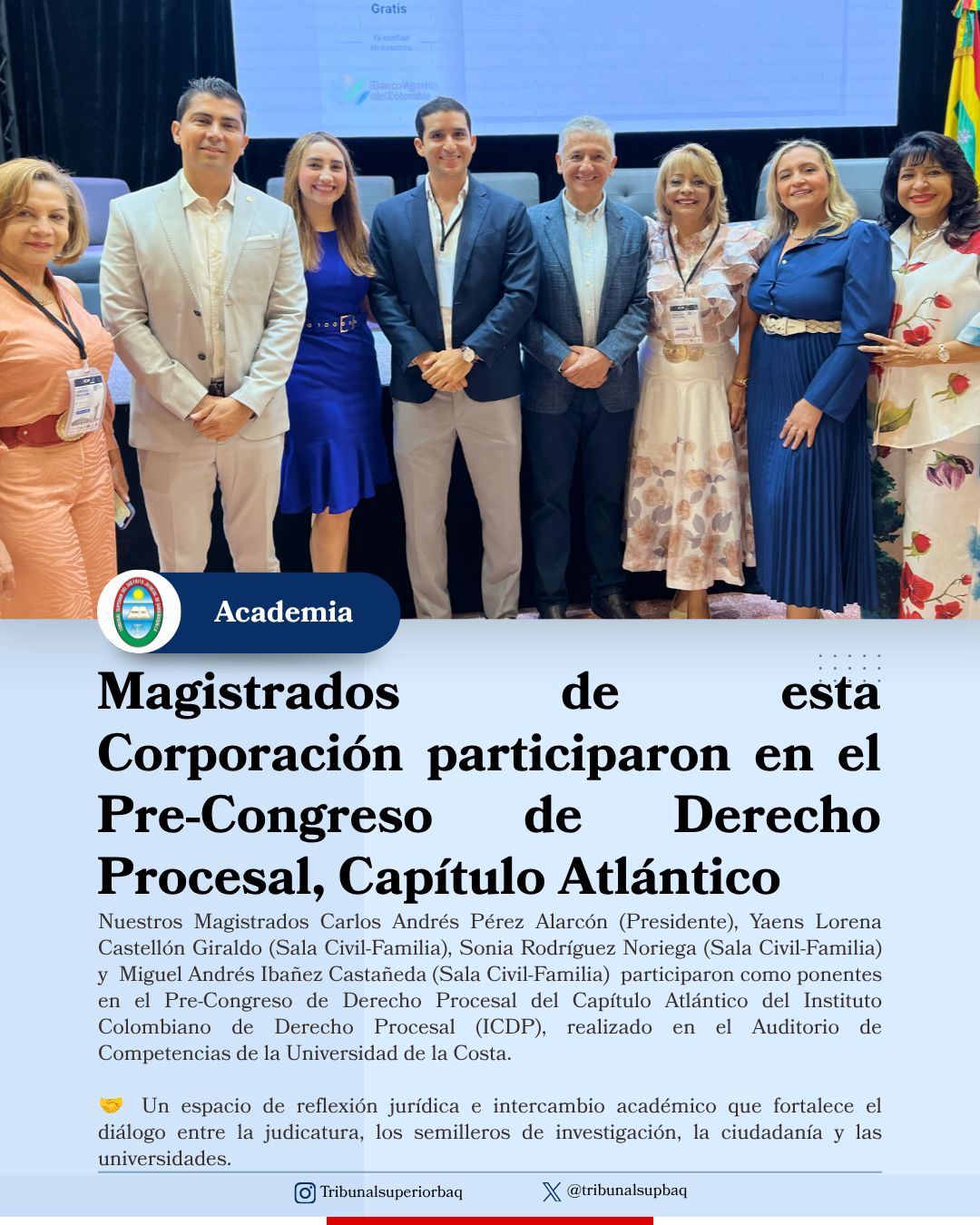 Magistrados de esta Corporación participaron en el Pre-Congreso de Derecho Procesal Capítulo Atlántico