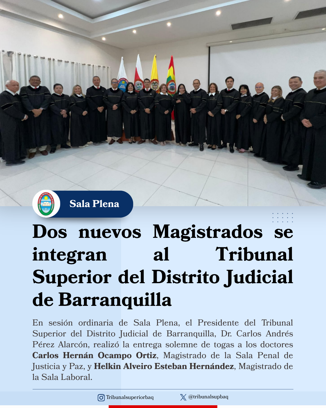 Dos nuevos Magistrados se integran al Tribunal Superior del Distrito Judicial de Barranquilla