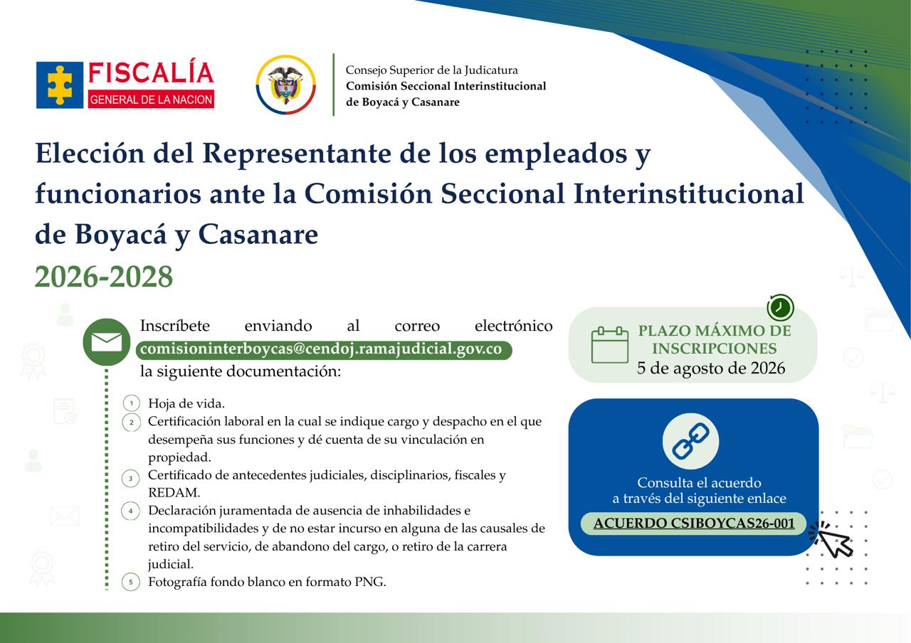 Elección del Representante de los Empleados y Funcionarios ante la Comisión Seccional Interinstitucional de Boyacá y Casanare