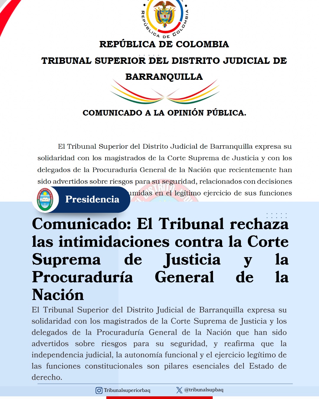 El Tribunal rechaza las intimidaciones contra la Corte Suprema de Justicia y la Procuraduría General de la Nación