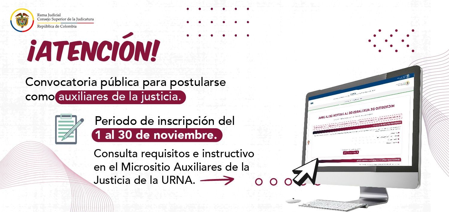 Convocatoria pública para Auxiliares de la Justicia
