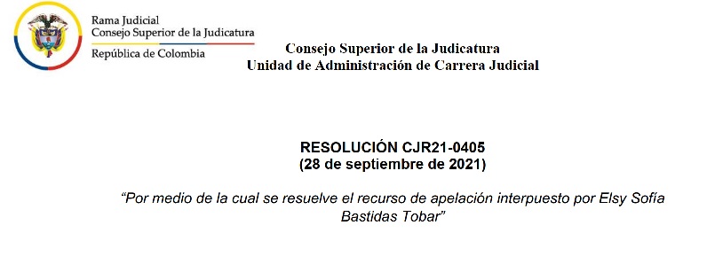 RESOLUCIÓN CJR21-0405 (28 de septiembre de 2021)